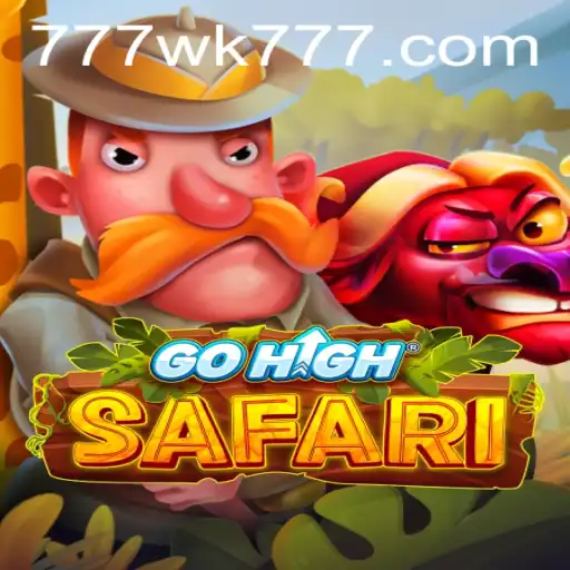 Exploring the Exciting World of GoHighSafari: The Adventurous Game with WK777