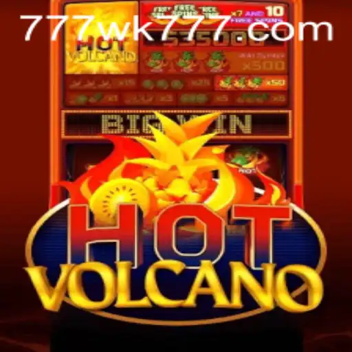 Erupting Excitement with HotVolcano: The Game Taking WK777 by Storm